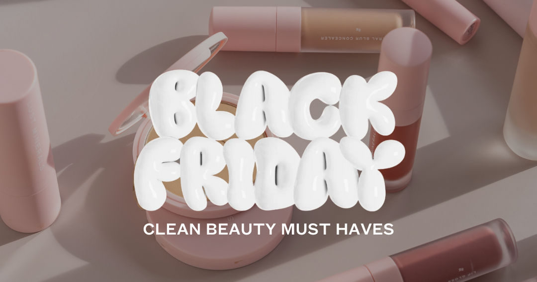 Must-Have Clean Beauty Black Friday Deals 2023